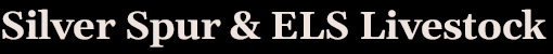 Silver Spur & ELS Livestock